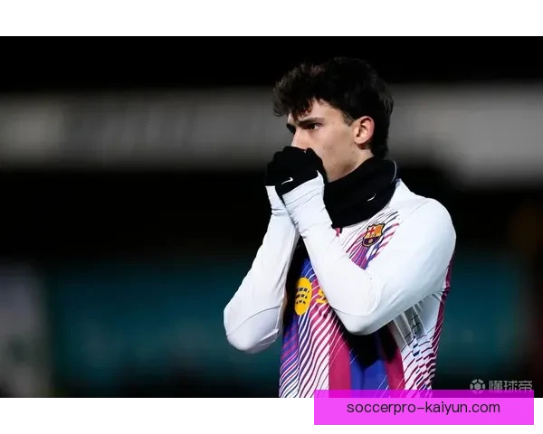 菲利克斯在巴萨近期表现稳健，状态持续提升